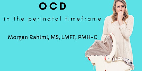 OCD in the Perinatal Timeframe