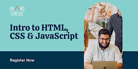 Intro to HTML, CSS, & JavaScript Workshop biglietti