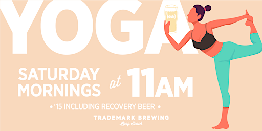 BEER YOGA at Trademark Brewing, Long Beach primary image