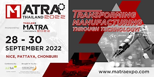 MANUFACTURING TRANSFORMATION THAILAND 2022 (MATRA)