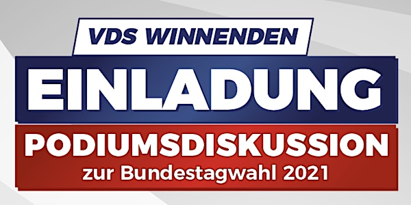 Podiumsdiskussion zur Bundestagswahl 2021 / VdS-Winnenden