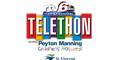 RTV6 Telethon Benefiting Peyton Manning Children's Hospital at St.Vincent primary image