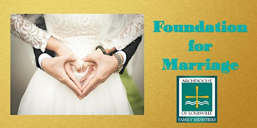 Foundation for Marriage (September 10, 2022)