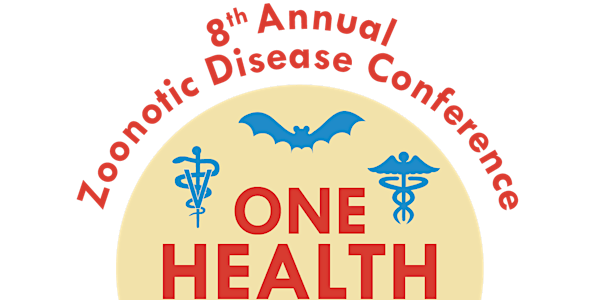HCPHES 8th Annual Zoonotic Disease Conference
