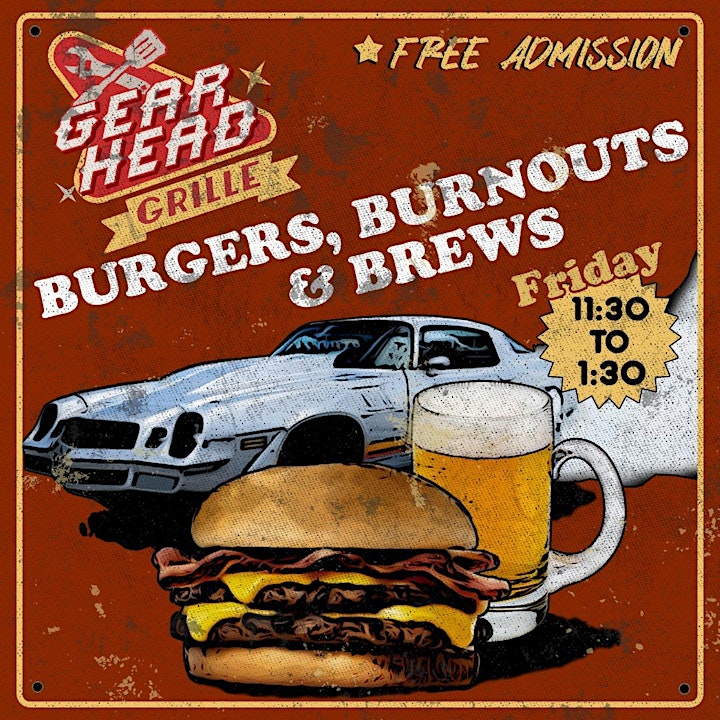 September 10 2021 - Burgers, Burnouts & Brews - Open Fridays ...