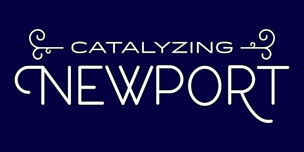 Leading Cities: A Catalyzing Newport Public Forum