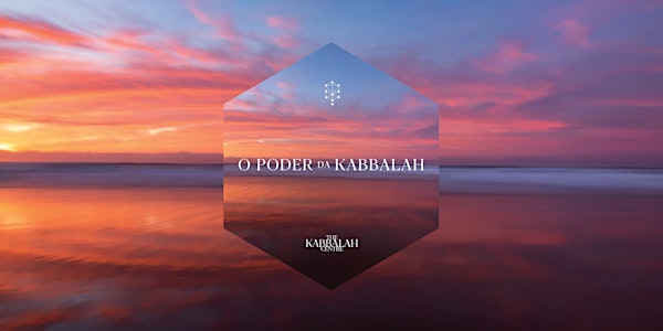 PODER DA KABBALAH 1 | PRESENCIAL | AGOSTO DE 2021