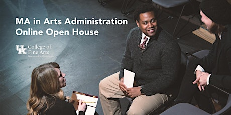 MA in Arts Administration Online Open House