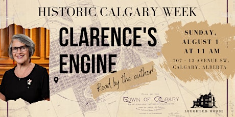 Public Reading - "Clarence's Engine" by Trudy Cowan