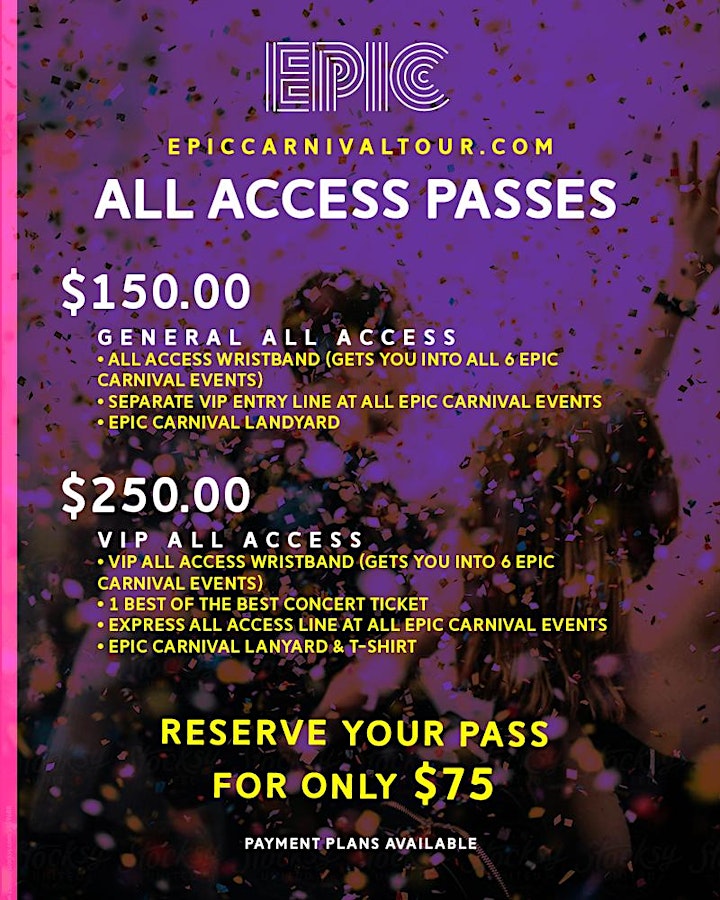 EPIC CARNIVAL ALL ACCESS BAND |  (Access To 6+ EVE image