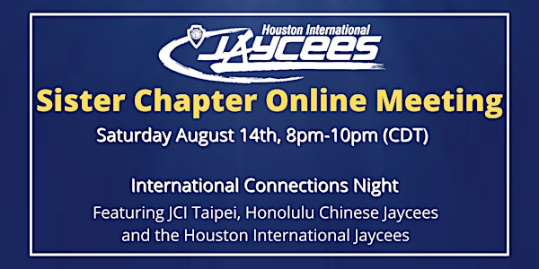 International Connection  Night w/ JCI Taipei & Honolulu Chinese Jaycees