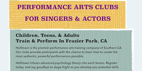 Image principale de Hollitown Performance Arts Clubs Information Session (for Singers & Actors)