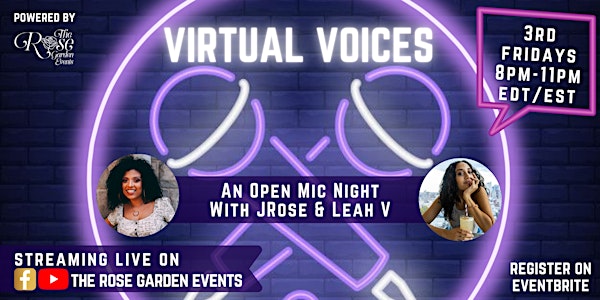 Virtual Voices with JRose & Leah V