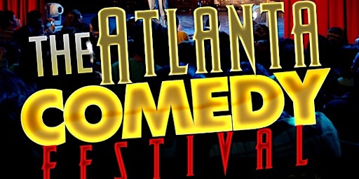 ATL Comedy Festival Weekend primary image