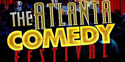 Imagem principal do evento ATL Comedy Festival Weekend