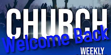 WELCOME BACK TO CHURCH. BEING PART OF A CHURCH IS IMPORTANT AND ESSENTIAL.
