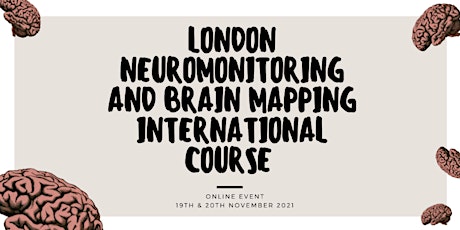London Neuromonitoring and brain mapping international course primary image