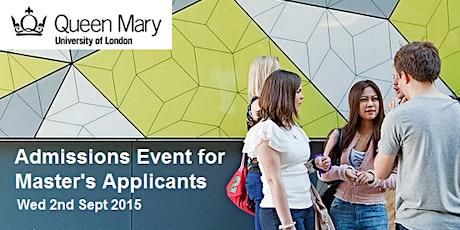 Queen Mary Admissions Event for Master's Applicants primary image