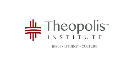 Theopolis Institute Regional Course: What Is Creation? primary image