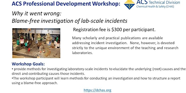 Why it went wrong: Blame-free investigation of lab-scale incidents