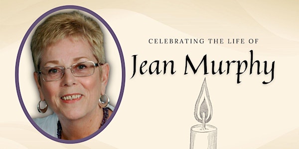 Jean Murphy Celebration of Life