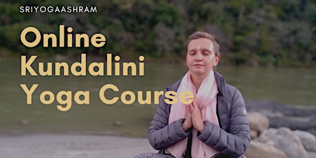 7 Days Online Kundalini Yoga Course tickets