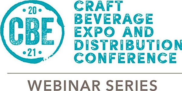 Craft Beverage Expo & Distribution Conference/Women in Craft/CBE Webinars