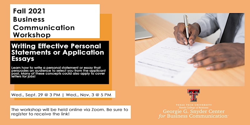 Business Communication Workshop: Crafting Strong Personal Statements or Application Essays