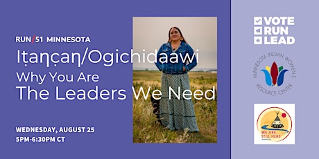 Iṭaƞc̣aƞ/Ogichidaawi: Why You Are the Leaders We Need primary image
