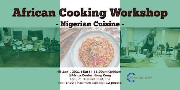 African Cooking Workshop -Nigerian Cuisine-