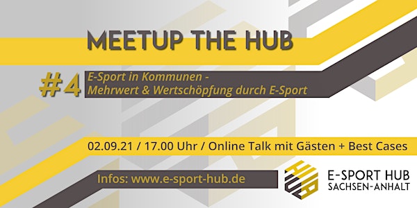 Meetup the Hub - Online Event Reihe des E-Sport Hub Sachsen-Anhalt