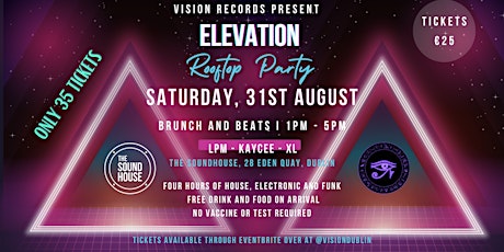 Image principale de Vision Presents :: Elevation Rooftop Party