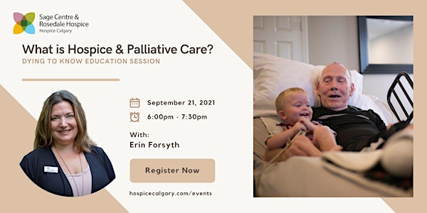 Dying to Know - What is Hospice and Palliative Care?