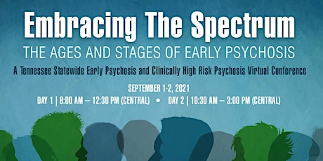 Imagem principal do evento TN Statewide Early Psychosis and Clinical High Risk Program Conference