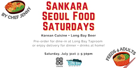 Seoul Food Saturdays by Sankara x Long Bay - July 31st