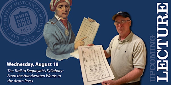 In-Person Sequoyah's Cherokee Syllabary Lecture