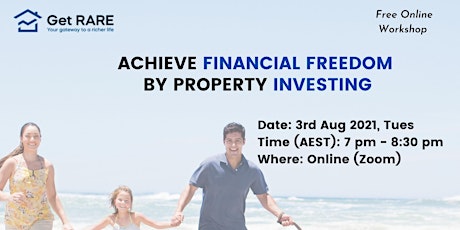 Achieve Financial Freedom by Property Investing primary image