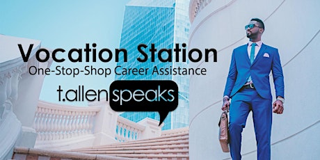 Vocation Station: Career Assistance