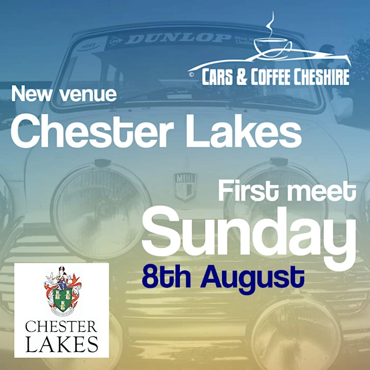 Cars and Coffee Cheshire @ Chester Lakes image