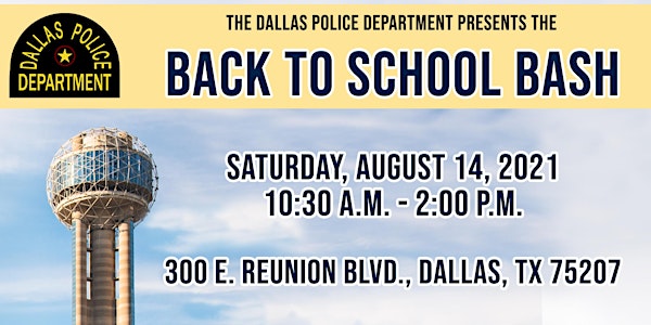 Dallas Police Department Back To School Bash