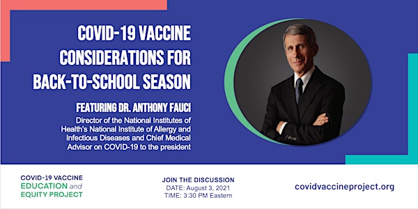 COVID-19 Vaccine Considerations for Back-to-School Season