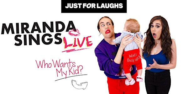 Miranda Sings - Who Wants My Kid?