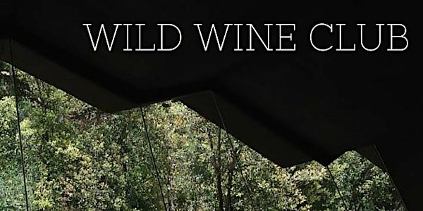 Wine, 3 course dinner and Somm Movie, collaboration with the Wild Wine Club.