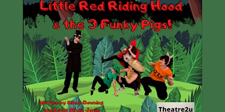 Little Red Riding Hood & The Three Funky Pigs primary image