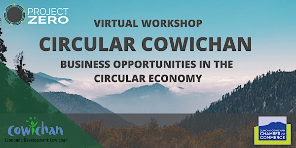 Circular Cowichan: Business Opportunities in the Circular Economy