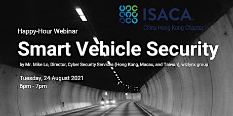 ISACA China HK Chapter: Happy-Hour Webinar on Tuesday, 24 August 2021 primary image