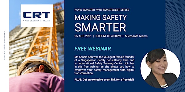 Making Safety Smarter with Smartsheet