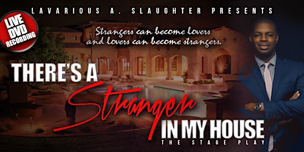 There's A Stranger In My House The Play