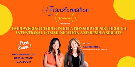 Empowering People in Relationship Crisis through Intentional Communication primary image