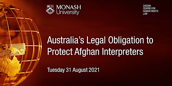 Australia’s Legal Obligation to Protect Afghan Interpreters